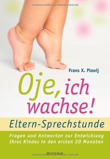 Oje ich wachse - ich,
